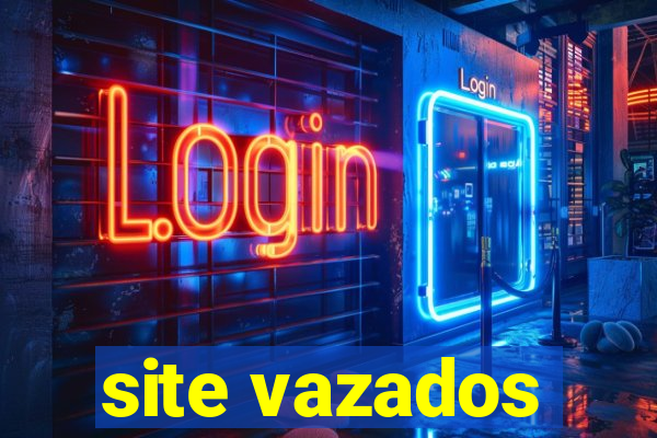 site vazados